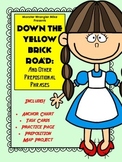 Down the Yellow Brick Road: Prepositional Phrase Task Card