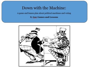 Preview of Down with the machine!  A game about parties, machines, Progressives and voting