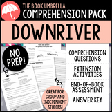 Downriver Comprehension Pack