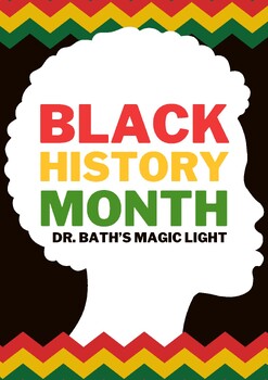 Preview of Dr. Bath's Magic Light: A story and activity pack (Black History Month)