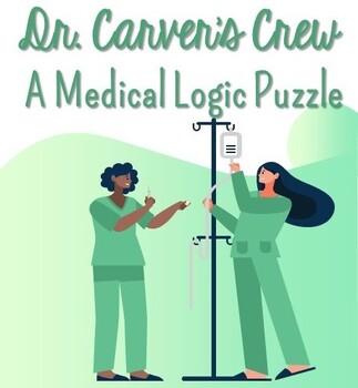 Preview of Dr. Carver's Crew: An Extra-Challenging Logic Puzzle