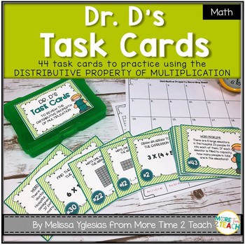 Preview of Dr. D's Task Cards {DISTRIBUTIVE PROPERTY OF MULTIPLICATION}