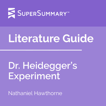 dr heidegger's experiment litcharts