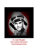 Dr. Josef Mengele:The Cruelest Doctor of the Holocaust Cloze Reading Activity