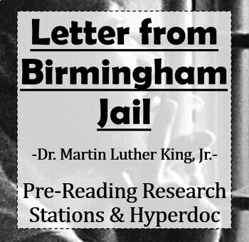 Preview of Dr. King's "Letter from Birmingham Jail": Pre-Reading Research Stations