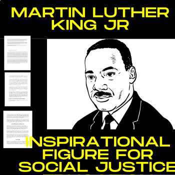 Preview of Dr. Martin Luther King Jr.: An Inspirational Figure for Social Justice Education