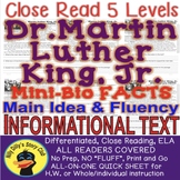 Dr. Martin Luther King Jr. CLOSE READING LEVELED PASSAGES 