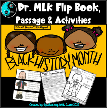 Preview of Dr. Martin Luther King Jr. Flip Book, Passage, ELA and Math Activities