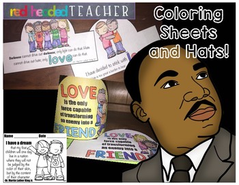 Martin Luther King Jr. Hat and Coloring Sheets by Red Headed Teacher