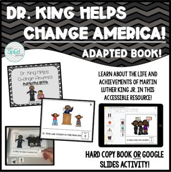 Preview of Dr. Martin Luther King Jr. Helps Change America! *Adapted Book* MLK Day