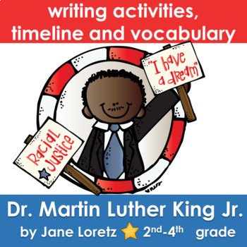 Preview of Dr. Martin Luther King Jr.   Writing activities, Timeline and Vocabulary