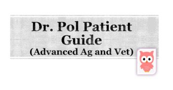 Preview of Dr. Pol Patient Guide (Advanced Ag and Vet)