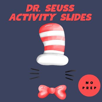 Preview of Dr. Seuss Activity Slides, Reading, Listening and Writing, Google Slides