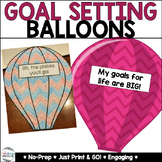 Goal Setting Balloons - New Years Activities - March Activities