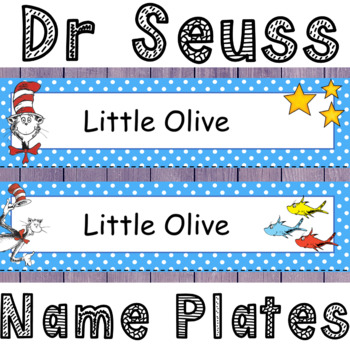 Dr Seuss Desk Name Tags - EDITABLE! by Little Olive | TpT