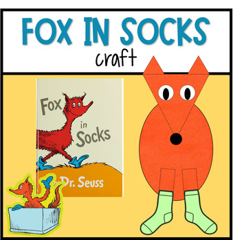 Dr Seuss Fox in socks craft by Im Teacher Barbie | TPT