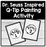 Dr. Seuss Inspired Q-Tip Painting Activity