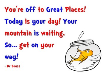 dr seuss quotes youre off to great places