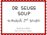 Dr. Seuss Soup {A Recipe for March 2nd}