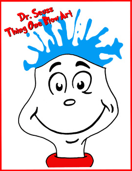 Preview of Dr. Seuss (Thing One) Blow Art Template