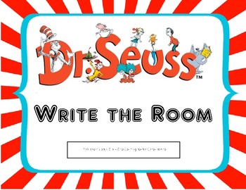 Dr. Seuss Write the Room by Create-Imagine-Nurture-Inspire | TpT