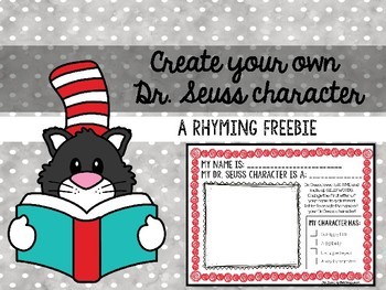 Preview of Dr. Seuss rhyming FREEBIE! Make your own wacky character!