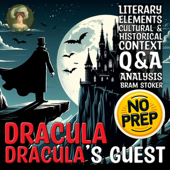 Preview of Dracula & Dracula's Guest Q&A & Literary Elements for Bram Stoker Sub Plan CCSS