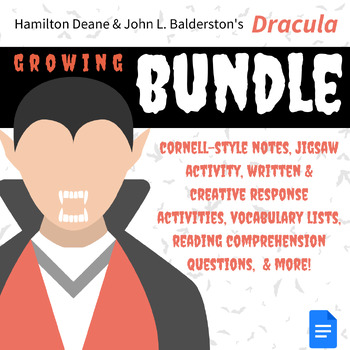 Preview of Dracula: **Growing** BUNDLE