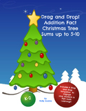 Drag and Drop!  Addition Fact Christmas Tree- Sums up to 5-10