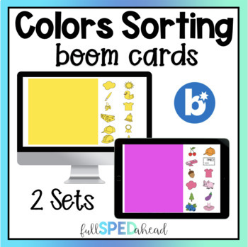 Preview of Identifying Colors and Sorting Boom™ Cards Activity