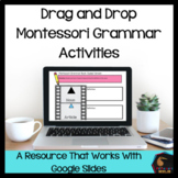 Drag and Drop Montessori Grammar Activities (Digital Edition)