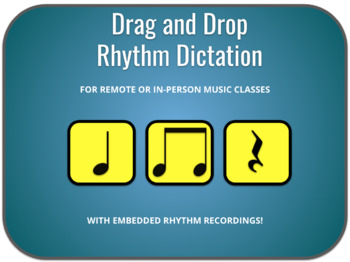 Preview of Drag and Drop Rhythm Dictation Activity 1 (Google Slides)