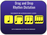 Drag and Drop Rhythm Dictation Activity 3 (Google Slides)