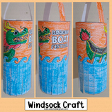 Dragon Boat Festival Craft Windsock Writing Activities Chi