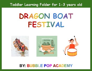Preview of Dragon Boat Festival - Toddler Learning Folder (1-3 years old)