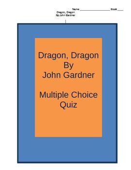 Preview of Dragon, Dragon Multiple Choice Quiz