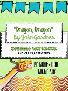 Preview of Dragon, Dragon by John Gardner Activities