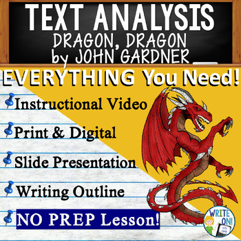 Preview of Dragon, Dragon by John Gardner - Text Based Evidence Text Analysis Essay Writing