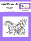 Dragon Drawing Club for Beginners- Wings of Fire- MUDWING