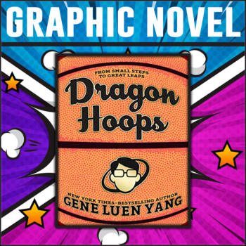 Preview of Dragon Hoops by Gene Yang Novel Study - Reading Comprehension Bundle