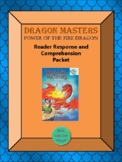 Dragon Masters Power of the Fire Dragon reading comprehens