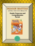 Dragon Masters Saving the Sun Dragon reading comprehension packet