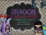 Dragon Me Back to School Math Centers {With Built in Diffe