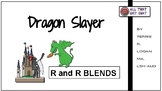 Dragon Slayer - R and R blends