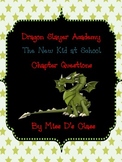 Dragon Slayers' Academy Series Book 1 Chapter Questions