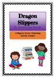 Dragon Slippers Novel Study