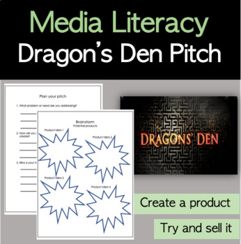 Preview of Dragon's Den Product Pitch - media literacy