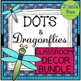 Dragonfly Classroom Themed Decor BUNDLE