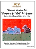 Dragon's Fat Cat: Children's Lit. Art Lesson!