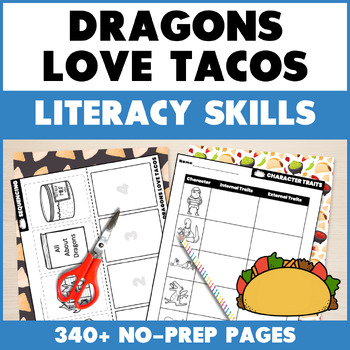 Preview of Dragons Love Tacos Book Activities Adam Rubin Literacy Read Aloud Book Companion
